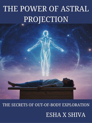cover image of The Power of Astral Projection
